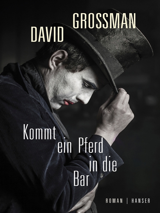 Title details for Kommt ein Pferd in die Bar by David Grossman - Available